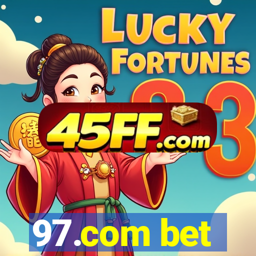 97.com bet